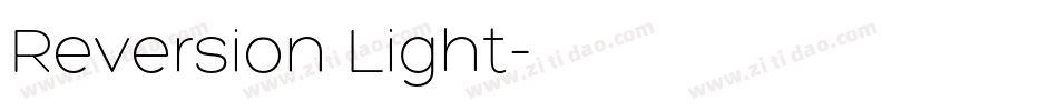 Reversion Light字体转换